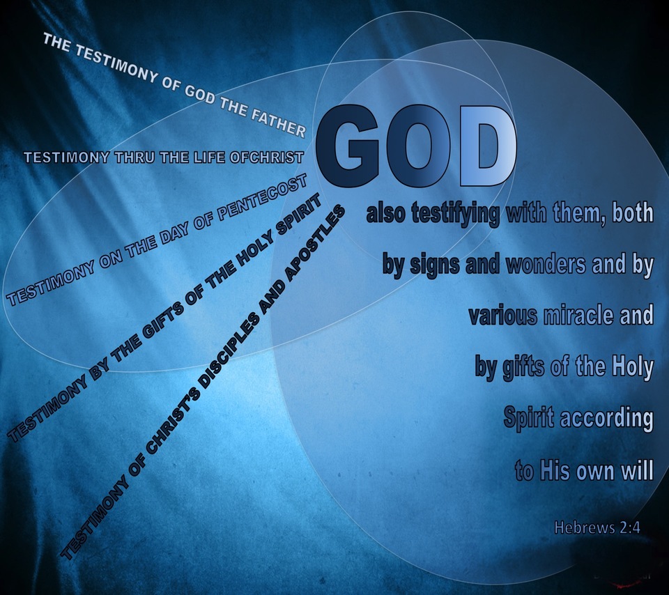 Hebrews 2:4 God Testifying By Signs, Wonders, Miracles And Gifts (blue)